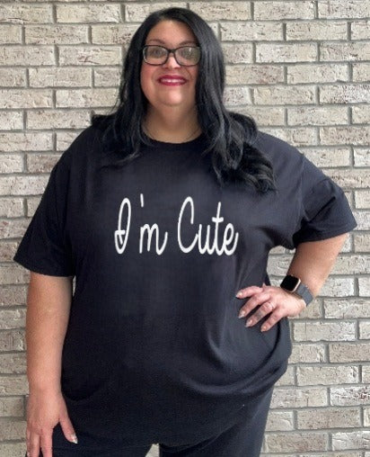 Im Cute graphic tee shirt