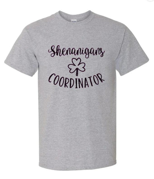 Shenanigans Coordinator graphic tee shirt